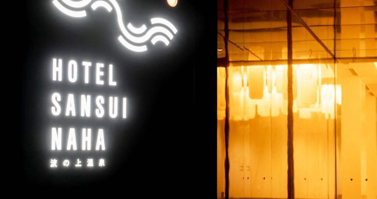 Hotel Sansui Naha Ryukyu Onsen Naminoue-No-Yu Exterior foto